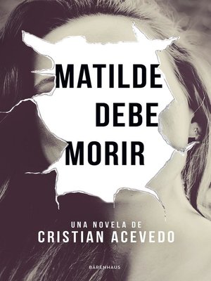 cover image of Matilde debe morir